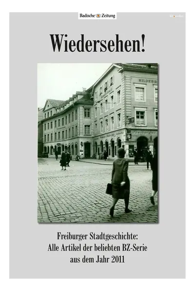 Freiburger Stadtgeschichten 2026-10-02